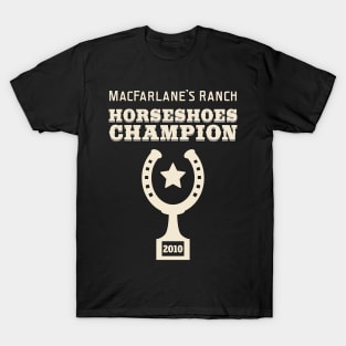 MacFarlane's Ranch Horseshoes Champion 2010 T-Shirt